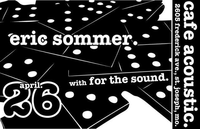 Eric Sommer / For The Sound 2013 concert poster.