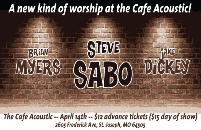 Steve Sabo, Jake Dickey, Brian Myers poster