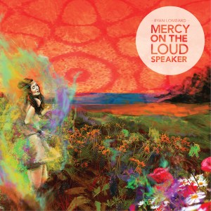 Ryan Lombard - Mercy On The Loud Speaker